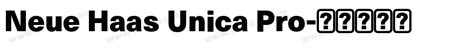 Neue Haas Unica Pro字体转换
